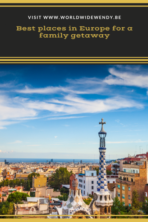 Best Places In Europe For A Family Getaway