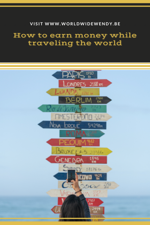 Earn Money While Travfeling The World