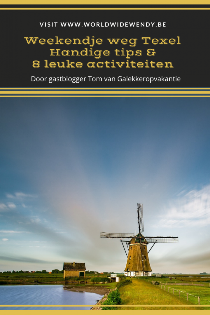 Weekendje Weg Texel